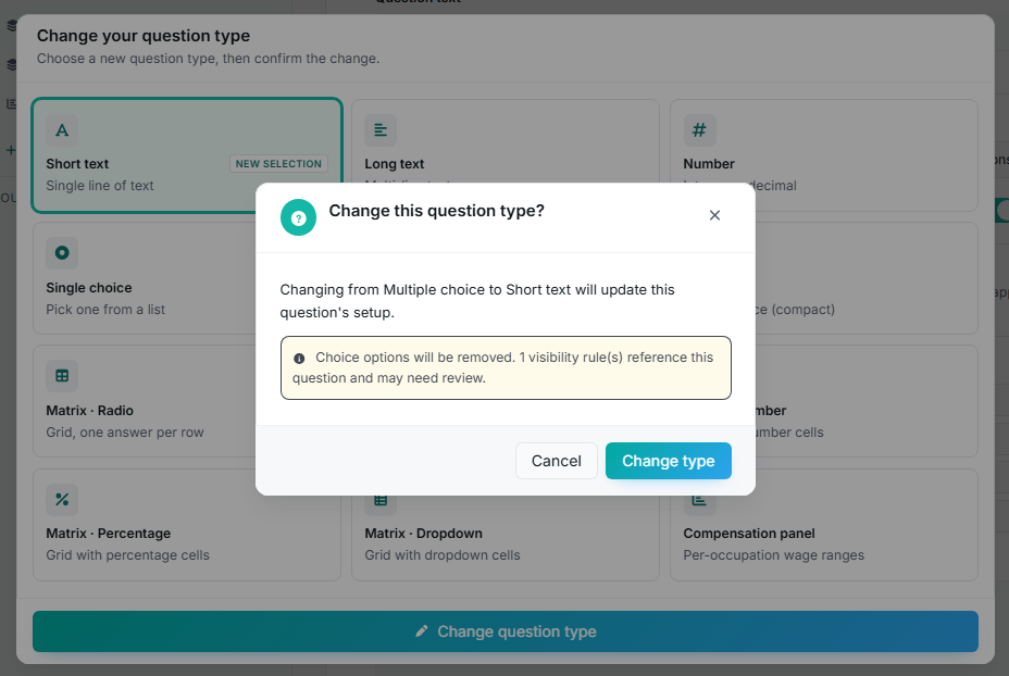 The change question type confirmation listing exactly which settings will be removed.